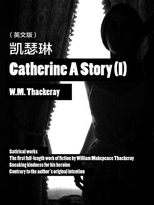 cover image of 萨克雷经典作品：凯瑟琳1（英文版）